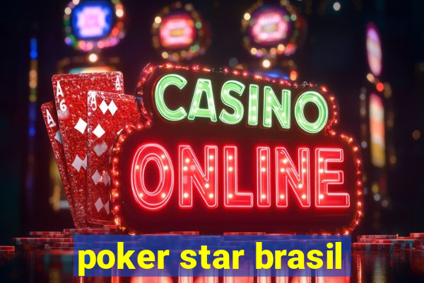 poker star brasil