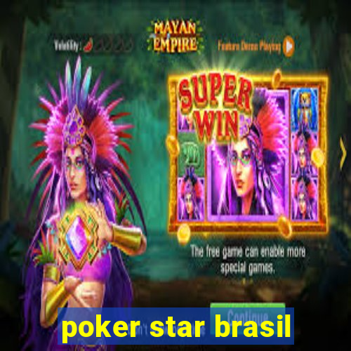 poker star brasil