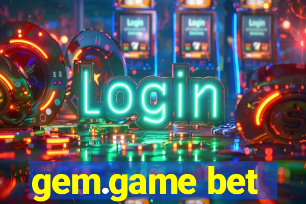 gem.game bet