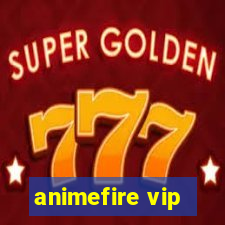 animefire vip