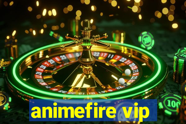 animefire vip