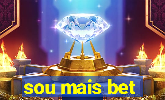 sou mais bet