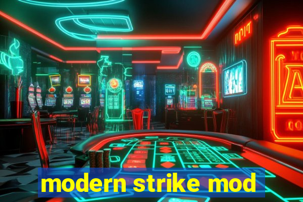modern strike mod