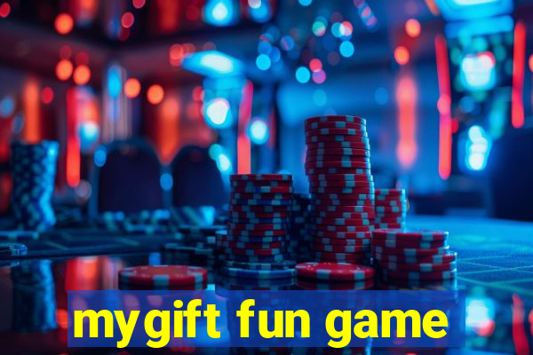 mygift fun game