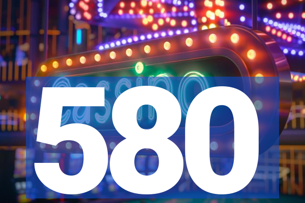 580
