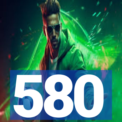 580