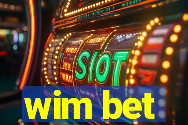 wim bet