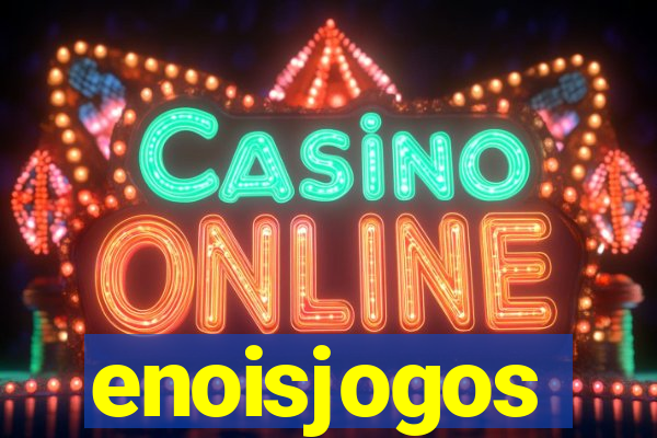 enoisjogos