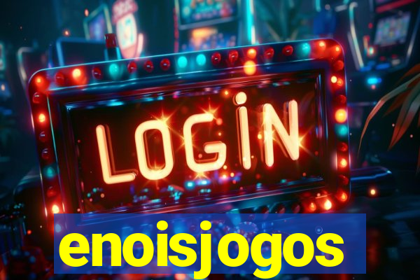 enoisjogos