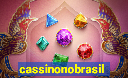 cassinonobrasil