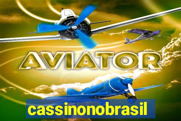 cassinonobrasil