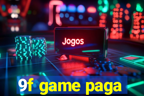 9f game paga