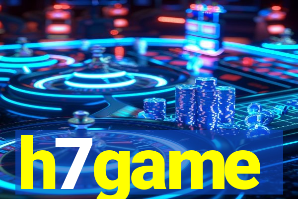 h7game