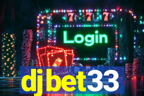 djbet33
