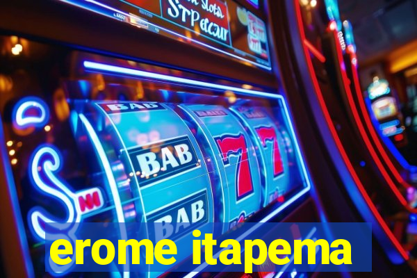 erome itapema