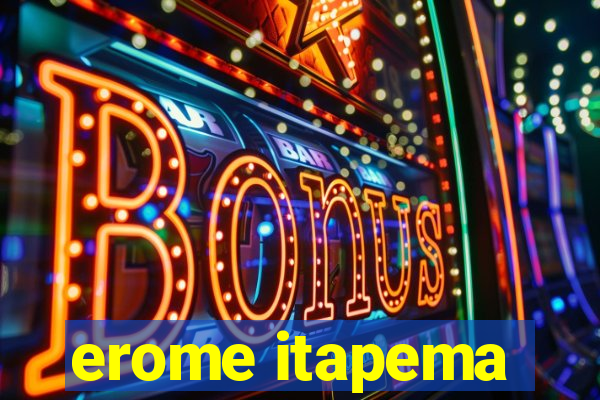 erome itapema