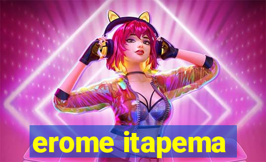 erome itapema