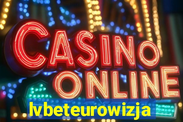 lvbeteurowizja