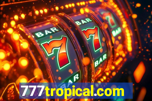 777tropical.com