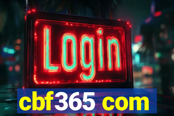 cbf365 com