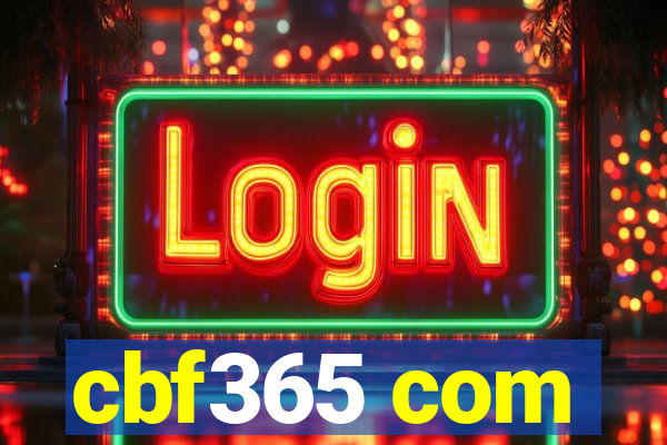 cbf365 com