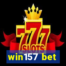 win157 bet