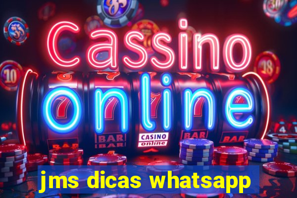 jms dicas whatsapp