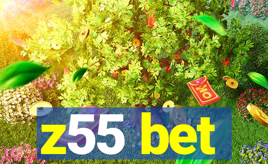 z55 bet
