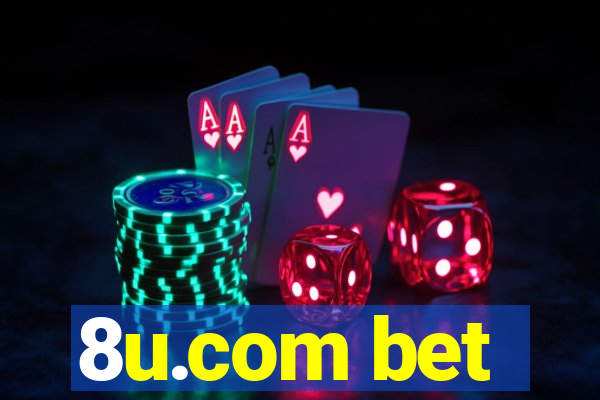 8u.com bet