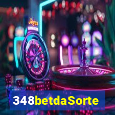 348betdaSorte