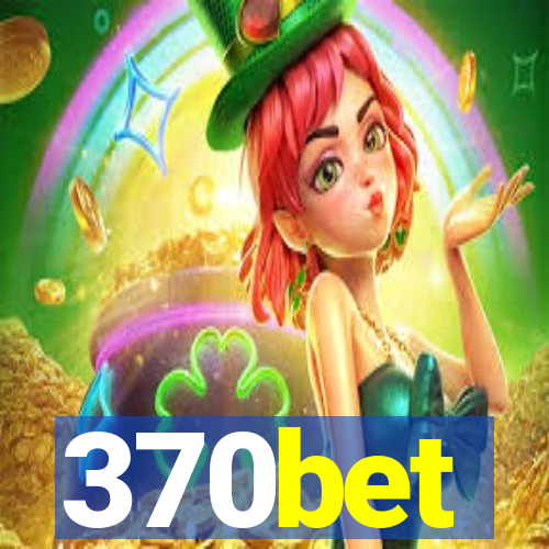 370bet