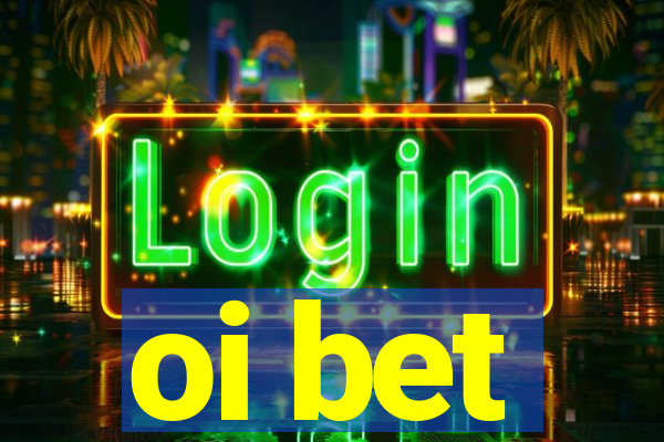oi bet