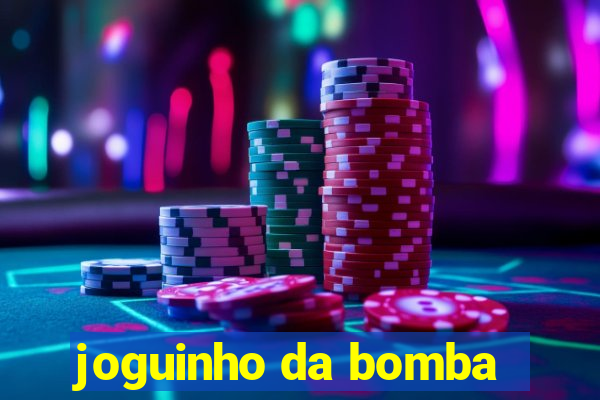joguinho da bomba