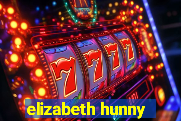 elizabeth hunny