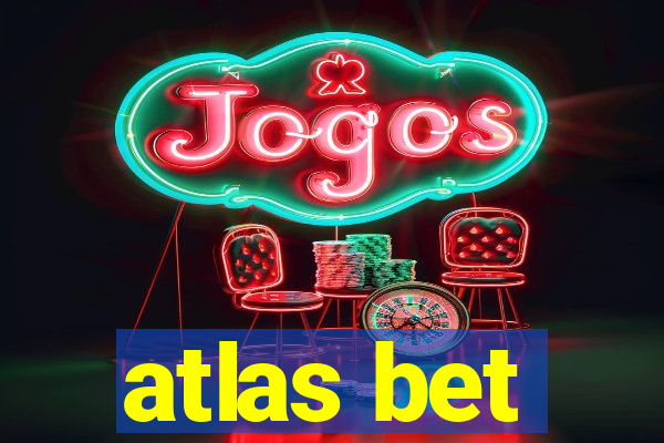 atlas bet