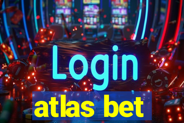 atlas bet