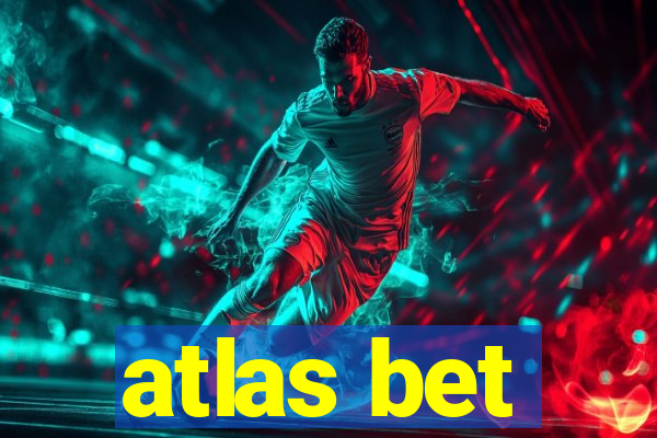 atlas bet