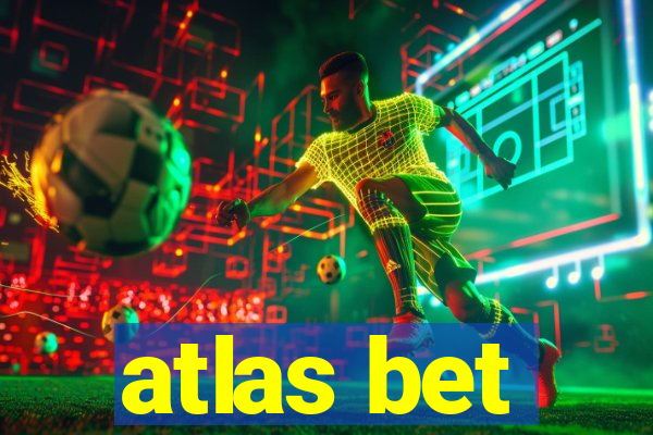 atlas bet
