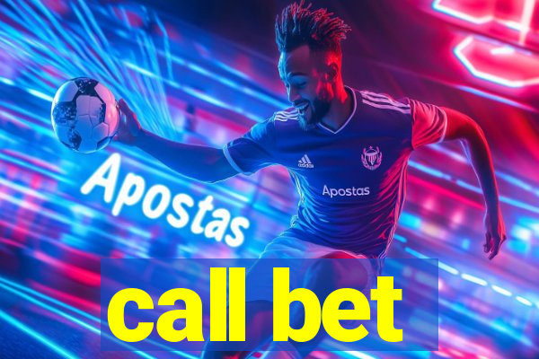 call bet