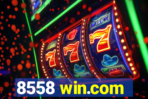 8558 win.com