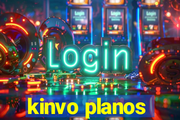 kinvo planos
