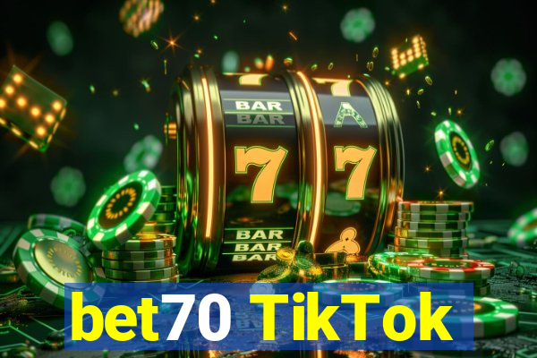 bet70 TikTok