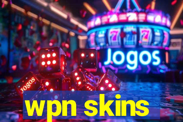 wpn skins