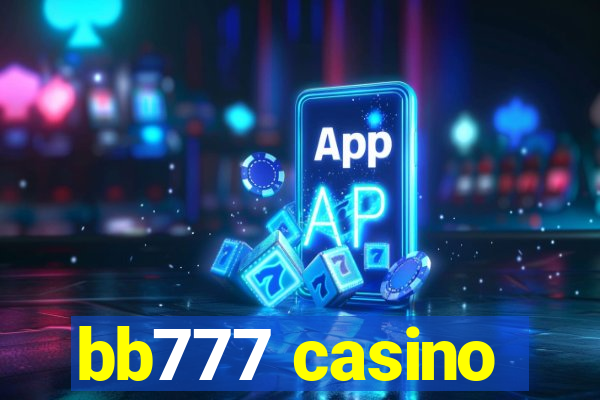 bb777 casino