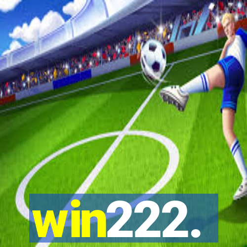 win222.