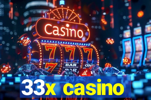 33x casino