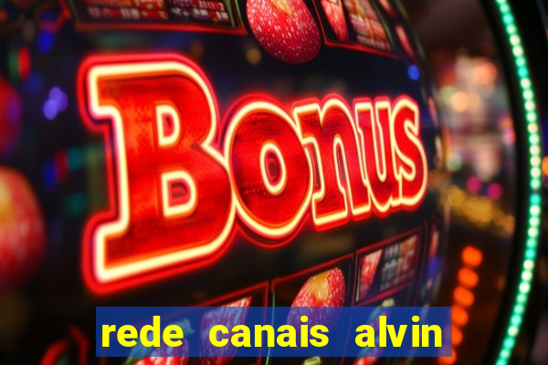 rede canais alvin e os esquilos
