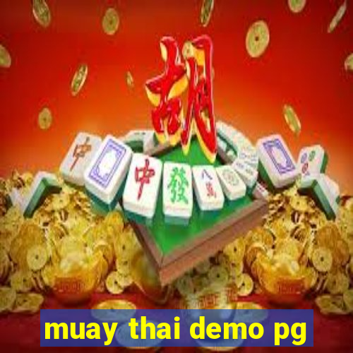 muay thai demo pg
