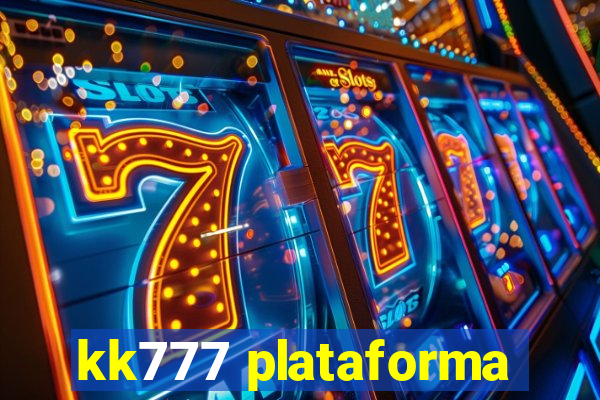 kk777 plataforma