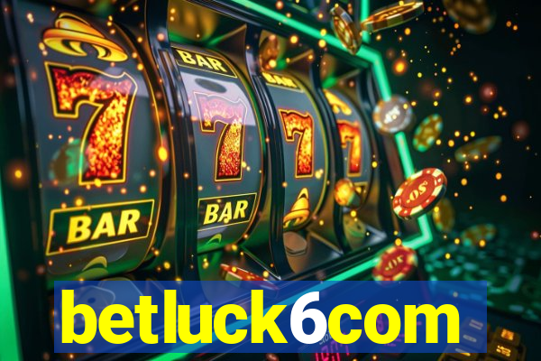 betluck6com